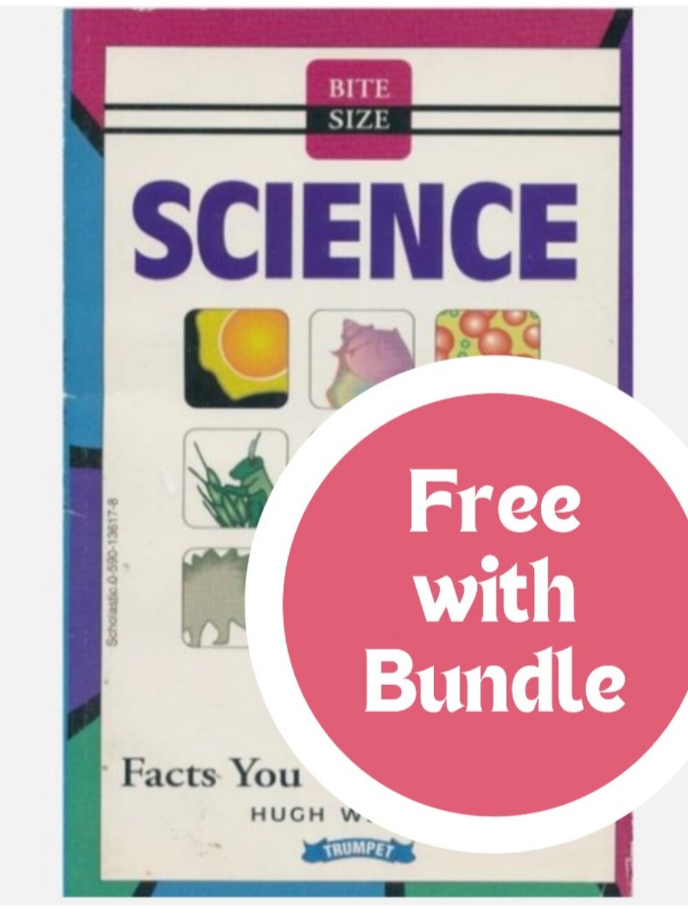 FWB Book Bite Size Science 150 Facts You Won't Believe Westrup PB 1997 Scholasti